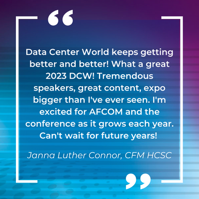 Data Center World Testimonial Janna Luther Connor